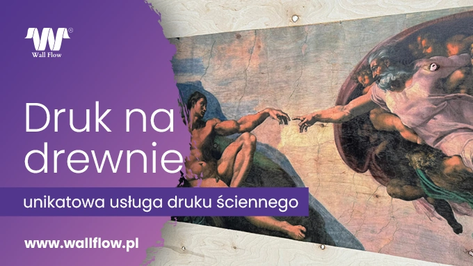 Druk na drewnie unikatowa usluga druku sciennego WallFlow