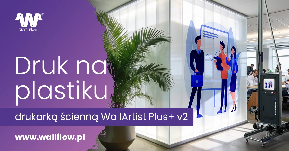 Druk na plastiku drukarka scienna Wallflow