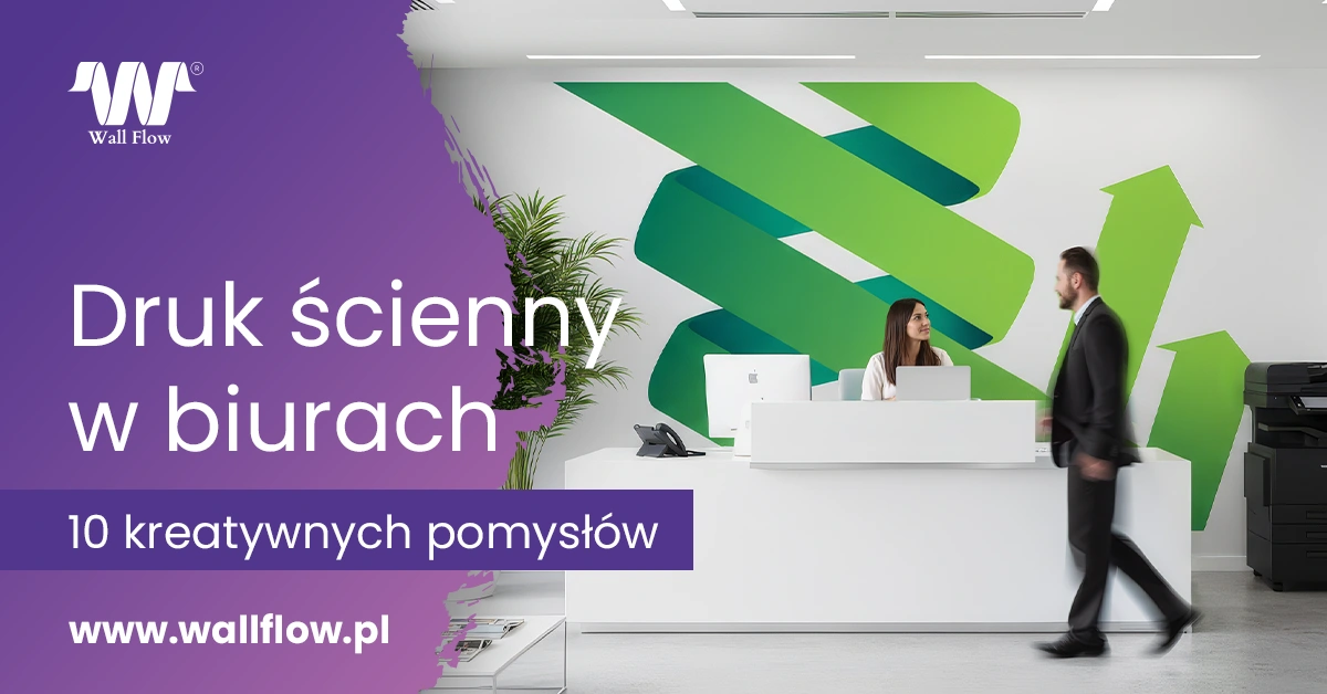 Druk na sciany w biurach 10 pomyslow. Zacznij biznes druku sciennego z Wallflow. Logo na scianie recepcji