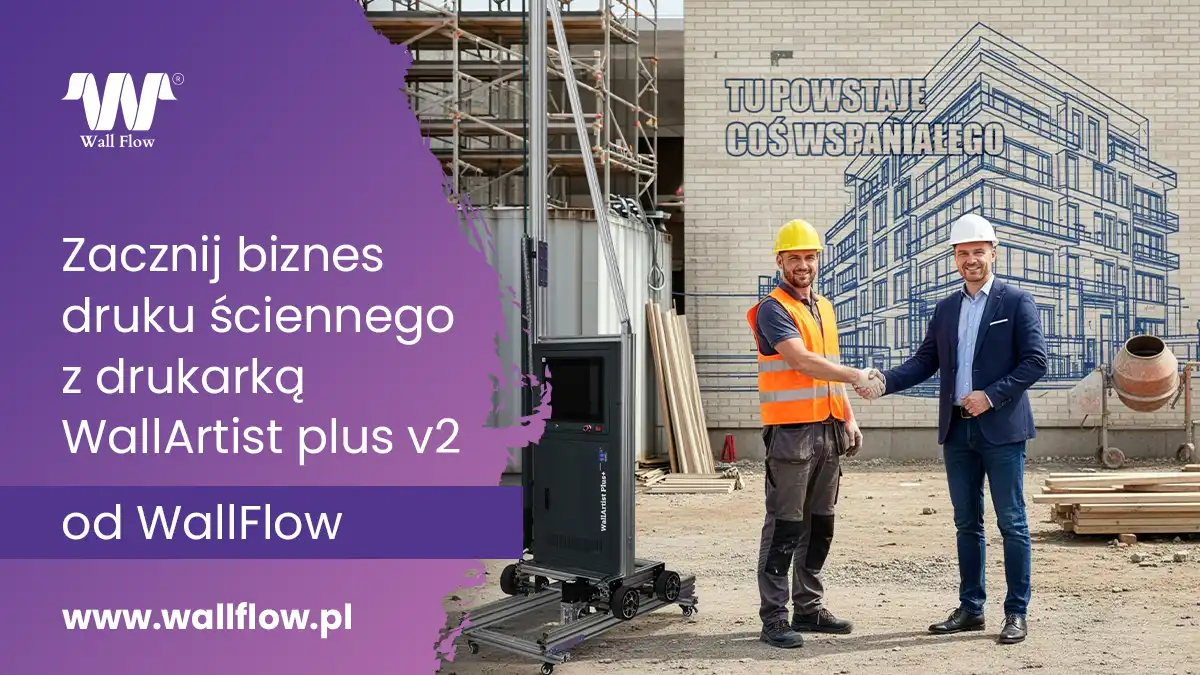 Jak zdobywac klientow na druk scienny przez Linkedin. Zacznij biznes z WallFlow i drukarka WallArtis Plus v2 1