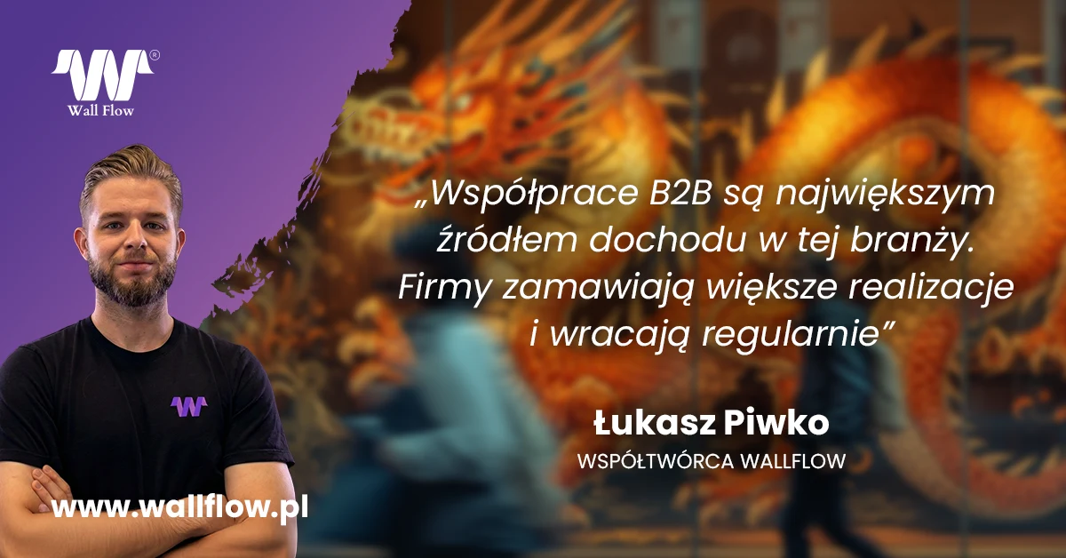Jak zdobyć klientów na druk ścienny. Zacznij biznes z Wallflow i drukarką ścienną WallArtis Plus v2. Wypowiedź Łukasza Piwko