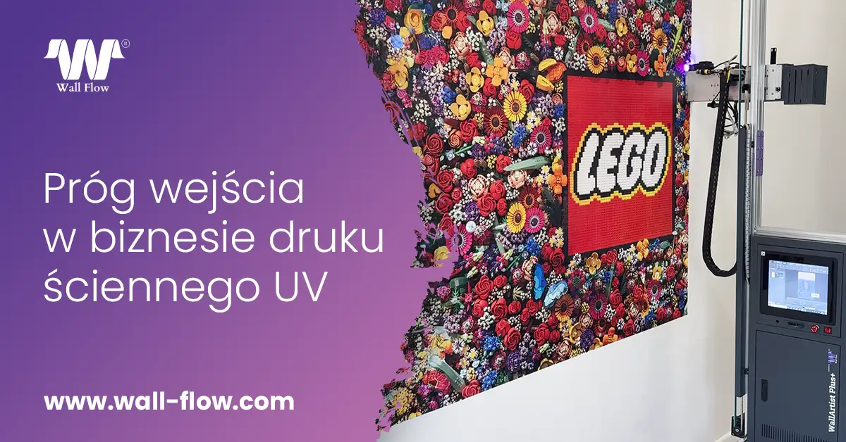Próg wejścia w biznesie druku ściennego - dlaczego to jeden z najbardziej perspektywicznych modeli biznesowych?